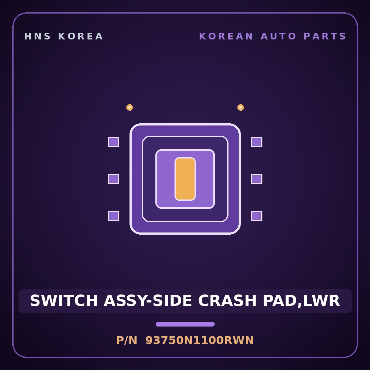 Genuine Mobis SWITCH ASSY-SIDE CRASH PAD,LWR 93750N1100RWN for Grandeur 2023 HNS Parts Korea