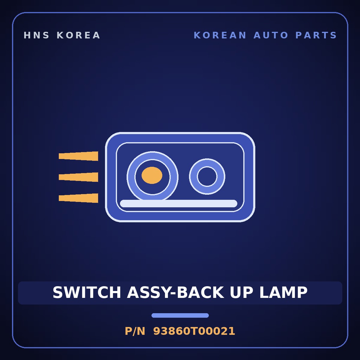 Genuine Mobis SWITCH ASSY-BACK UP LAMP 93860T00021 for 11-Ton Truck 2000 HNS Parts Korea