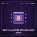 Genuine Mobis SWITCH ASSY-SIDE CRASH PAD,LWR 93750N6AA0YGU for Grandeur 2027 HNS Parts Korea