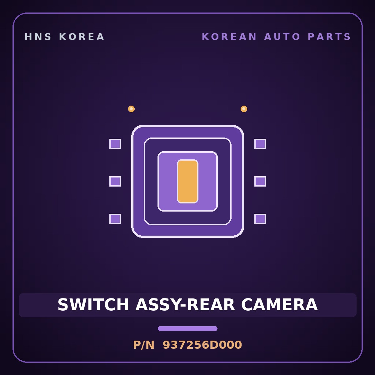 Genuine Mobis SWITCH ASSY-REAR CAMERA 937256D000 for Pavise 2019 HNS Parts Korea