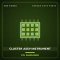 Genuine Mobis CLUSTER ASSY-INSTRUMENT 940032G090 for Lotze 2005 HNS Parts Korea