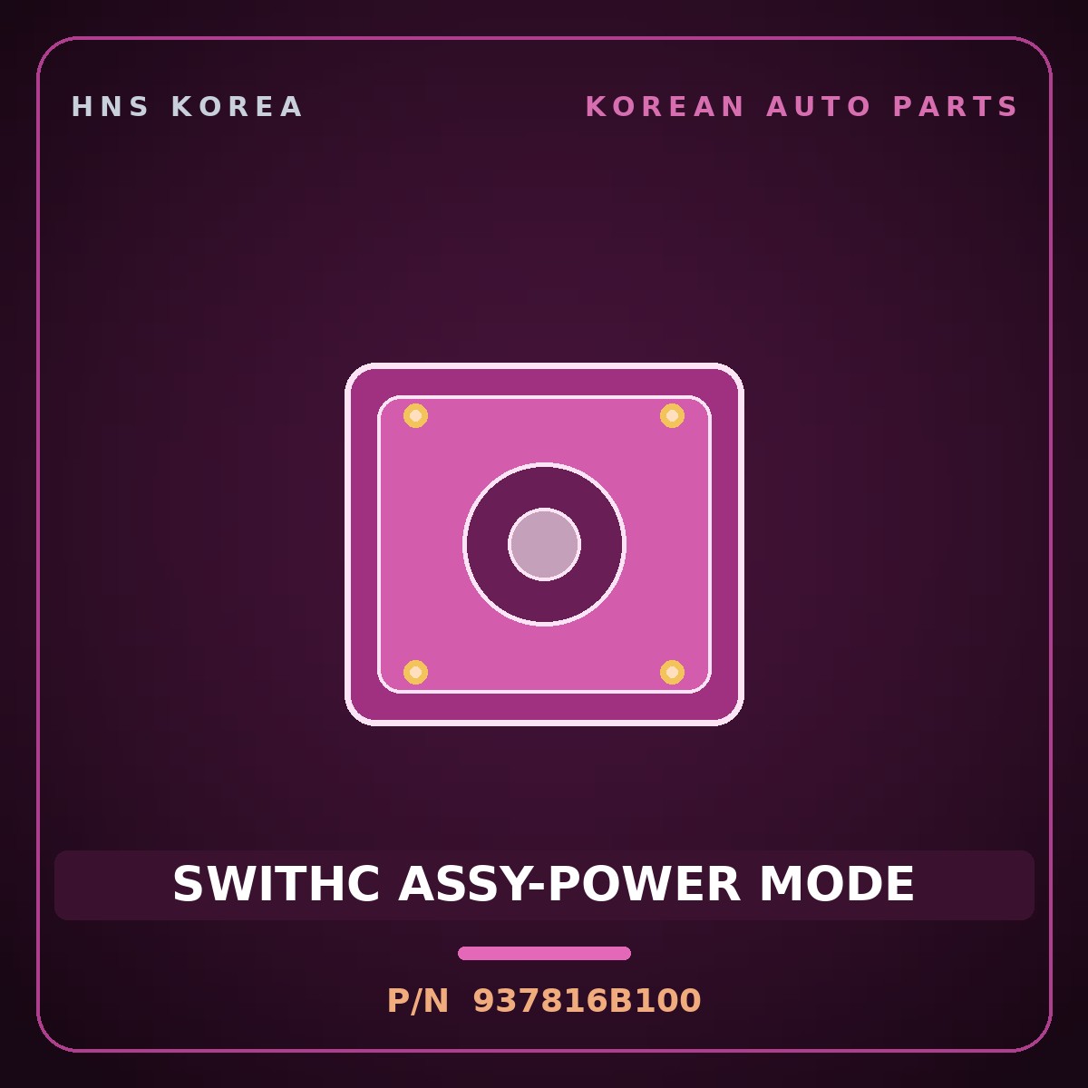 Genuine Mobis SWITHC ASSY-POWER MODE 937816B100 for Mega Truck 2004 HNS Parts Korea