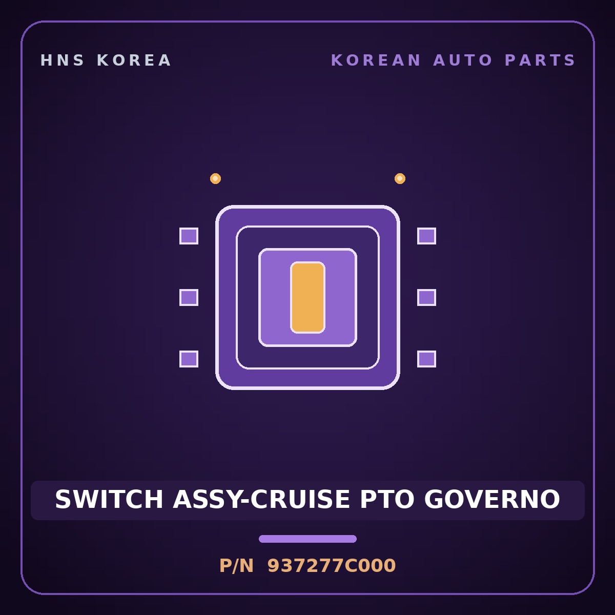 Genuine Mobis SWITCH ASSY-CRUISE PTO GOVERNO 937277C000 for Power Truck 2004 HNS Parts Korea