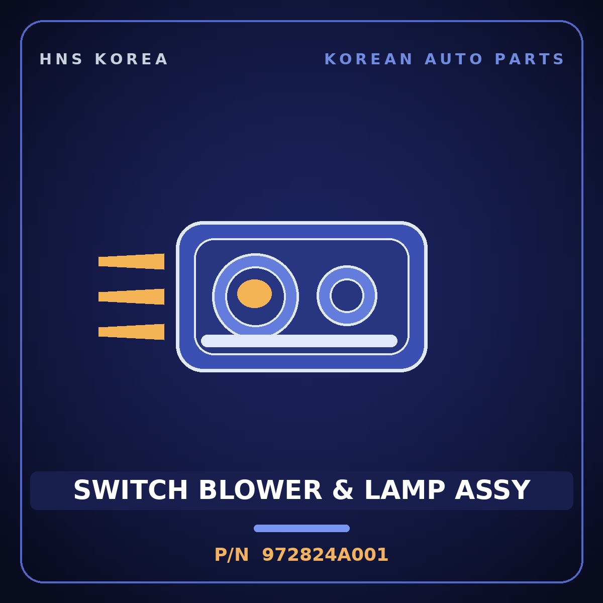 Genuine Mobis SWITCH BLOWER & LAMP ASSY 972824A001 for Grand Starex 2002 HNS Parts Korea