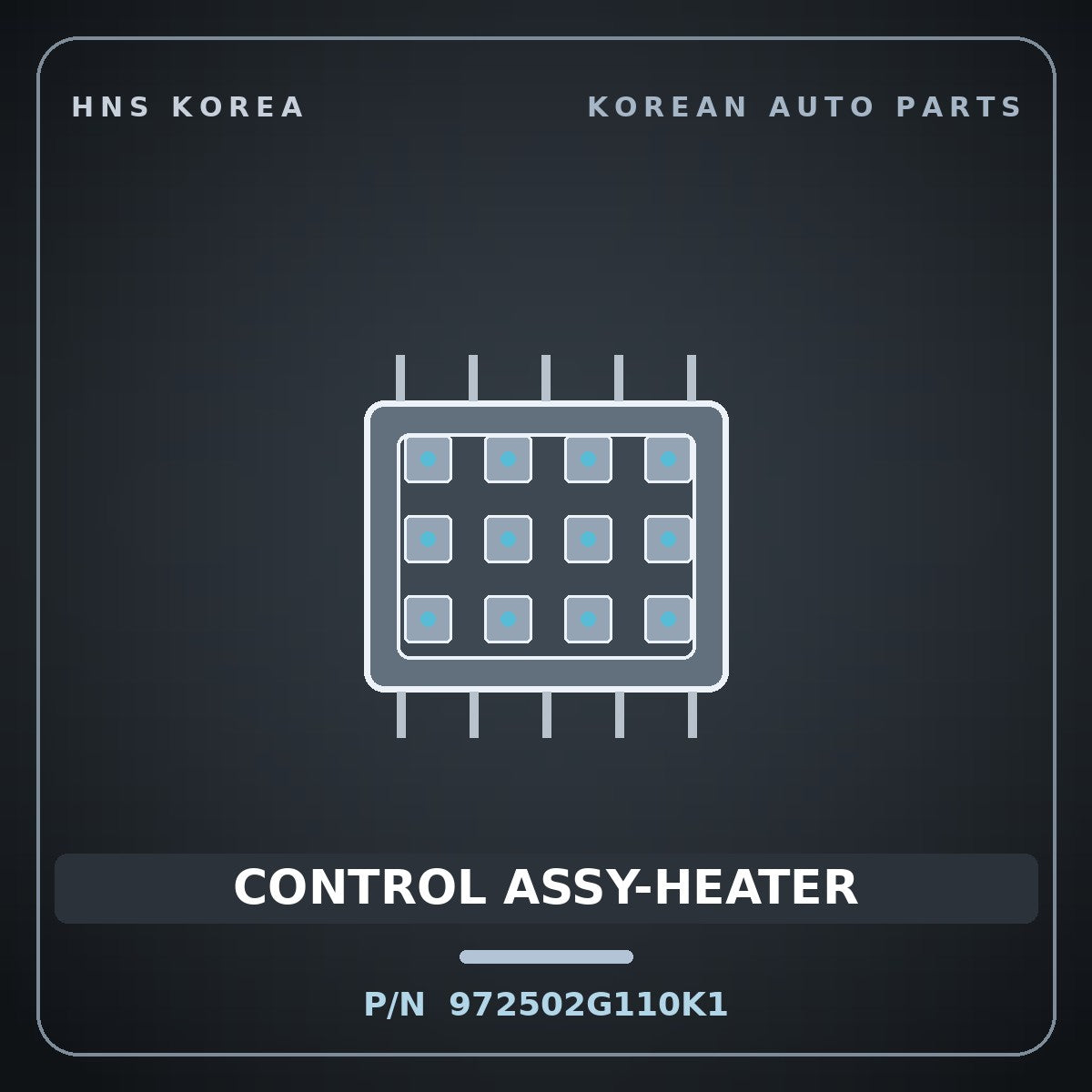 Genuine Mobis CONTROL ASSY-HEATER 972502G110K1 for Lotze 2005 HNS Parts Korea