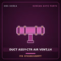 Genuine Mobis DUCT ASSY-CTR AIR VENT,LH 97410K2100MTT for Venue 2019 HNS Parts Korea