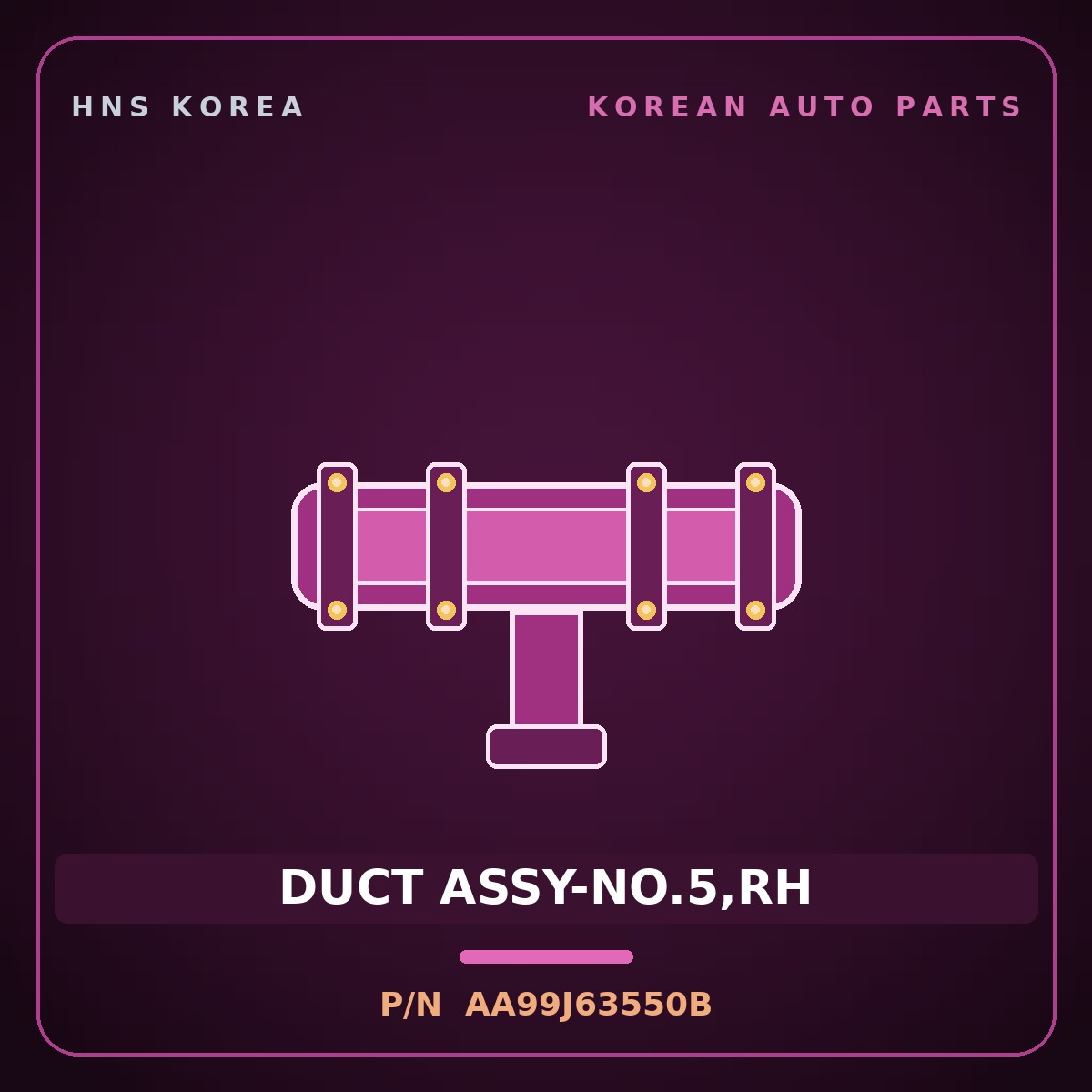 Genuine Mobis DUCT ASSY-NO.5,RH AA99J63550B for Granbird 2001 HNS Parts Korea