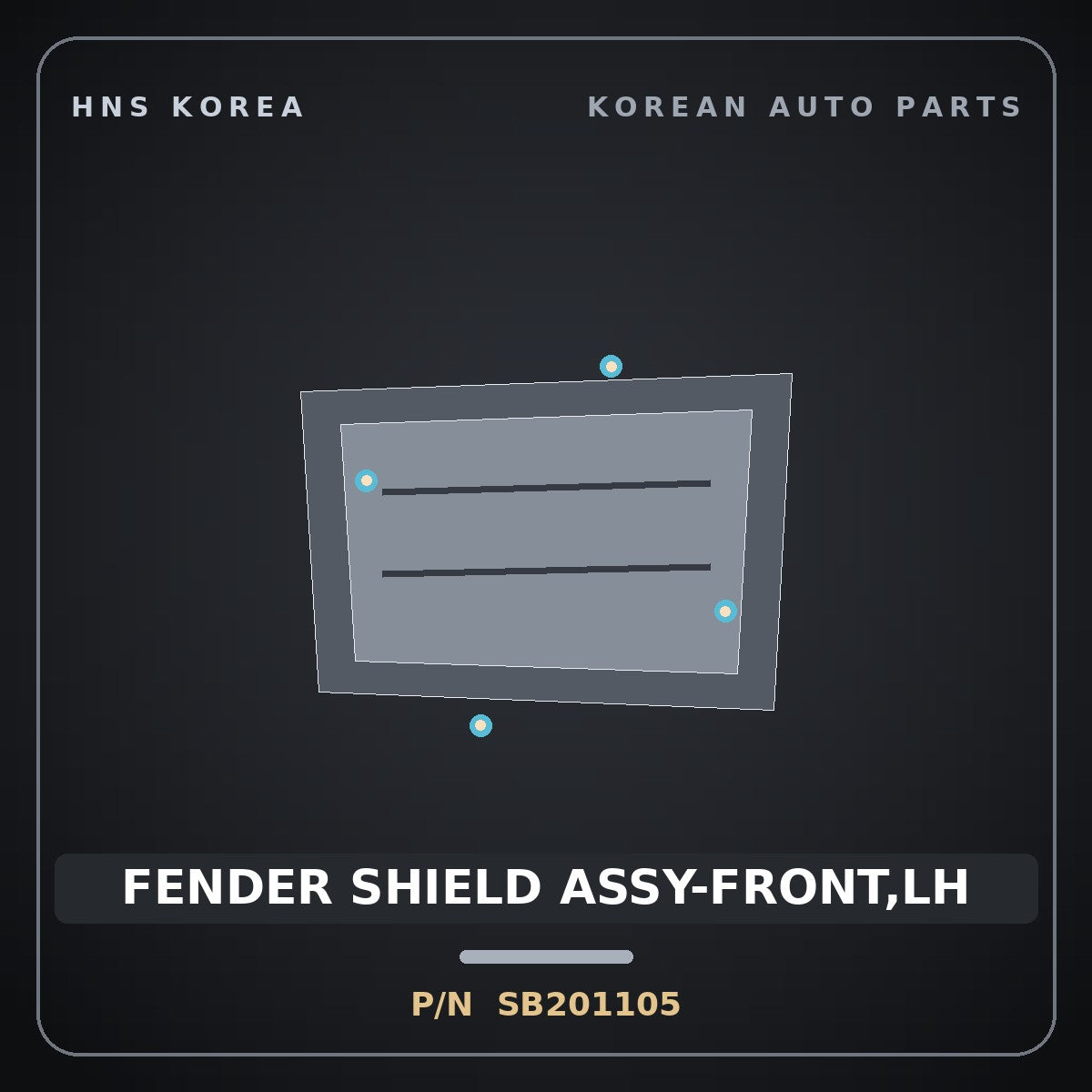 Genuine Mobis FENDER SHIELD ASSY-FRONT,LH SB201105 for Galloper 1990 HNS Parts Korea