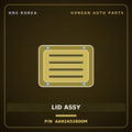 Genuine Mobis LID ASSY AA92A52800M for Granbird 2001 HNS Parts Korea