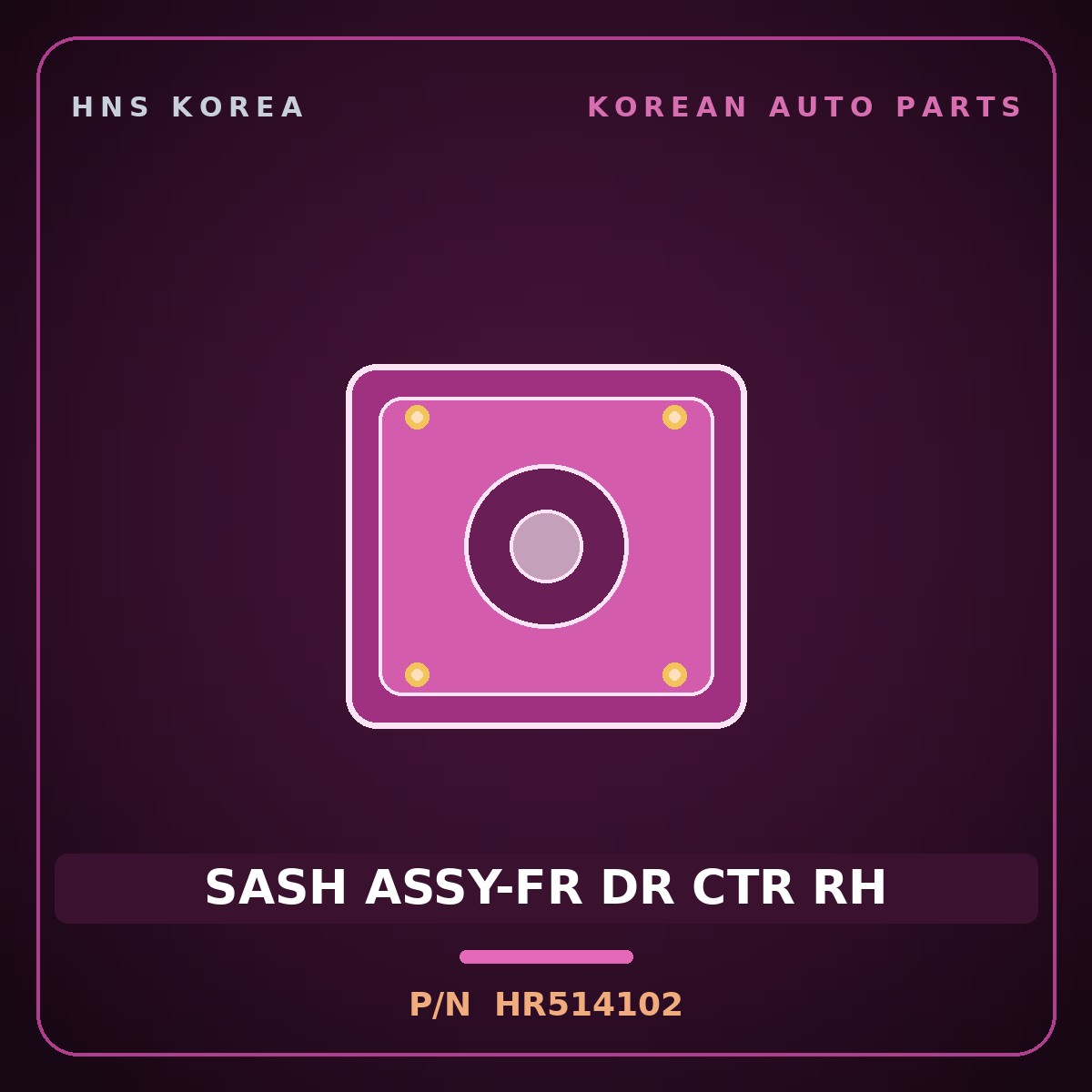 Genuine Mobis SASH ASSY-FR DR CTR RH HR514102 for Galloper 1990 HNS Parts Korea