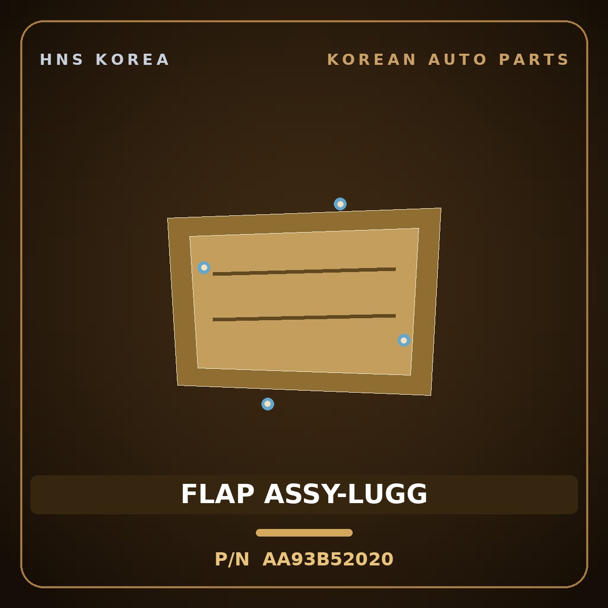 Genuine Mobis FLAP ASSY-LUGG AA93B52020 for Granbird 2001 HNS Parts Korea