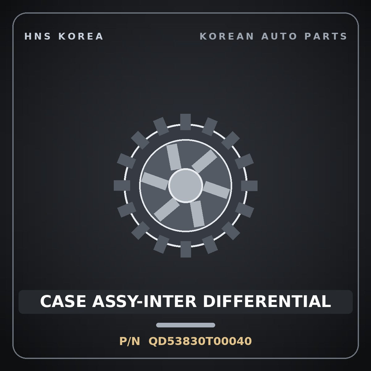 Genuine Mobis CASE ASSY-INTER DIFFERENTIAL QD53830T00040 for Power Truck 2004 HNS Parts Korea