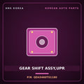 Genuine Mobis GEAR SHIFT ASSY,UPR QD43460T01180 for Power Truck 2004 HNS Parts Korea