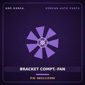 Genuine Mobis BRACKET COMPT.-FAN 0K01115300 for Retona 1999 HNS Parts Korea