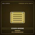Genuine Mobis COVER-WIRING 835858KZA04Z for Elec City 2019 HNS Parts Korea