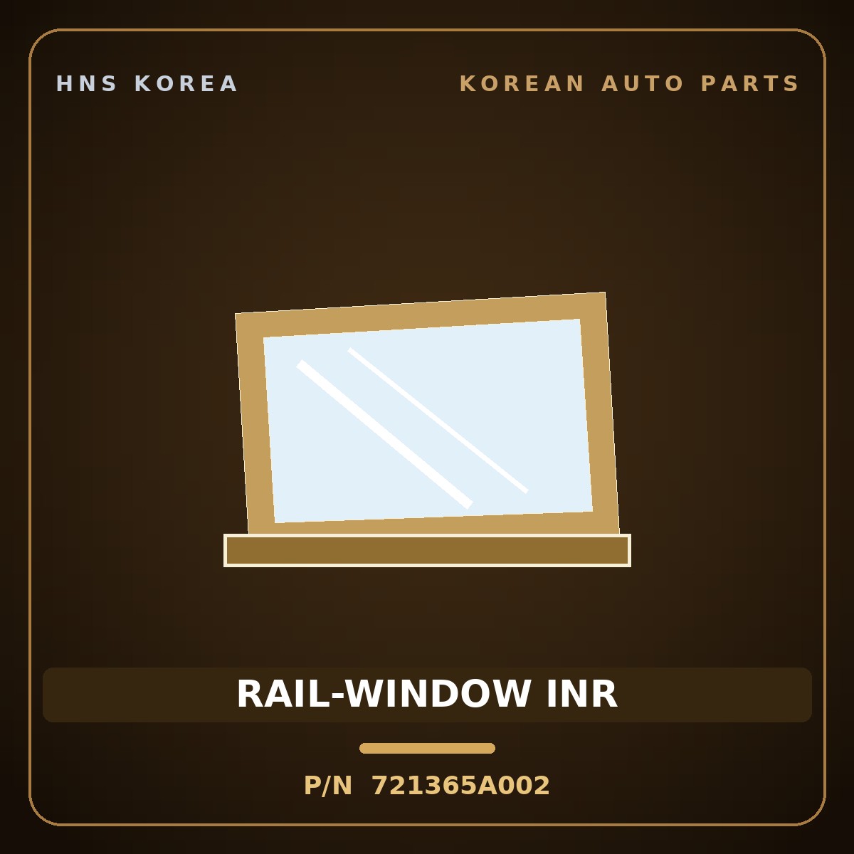 Genuine Mobis RAIL-WINDOW INR 721365A002 for County 2008 HNS Parts Korea