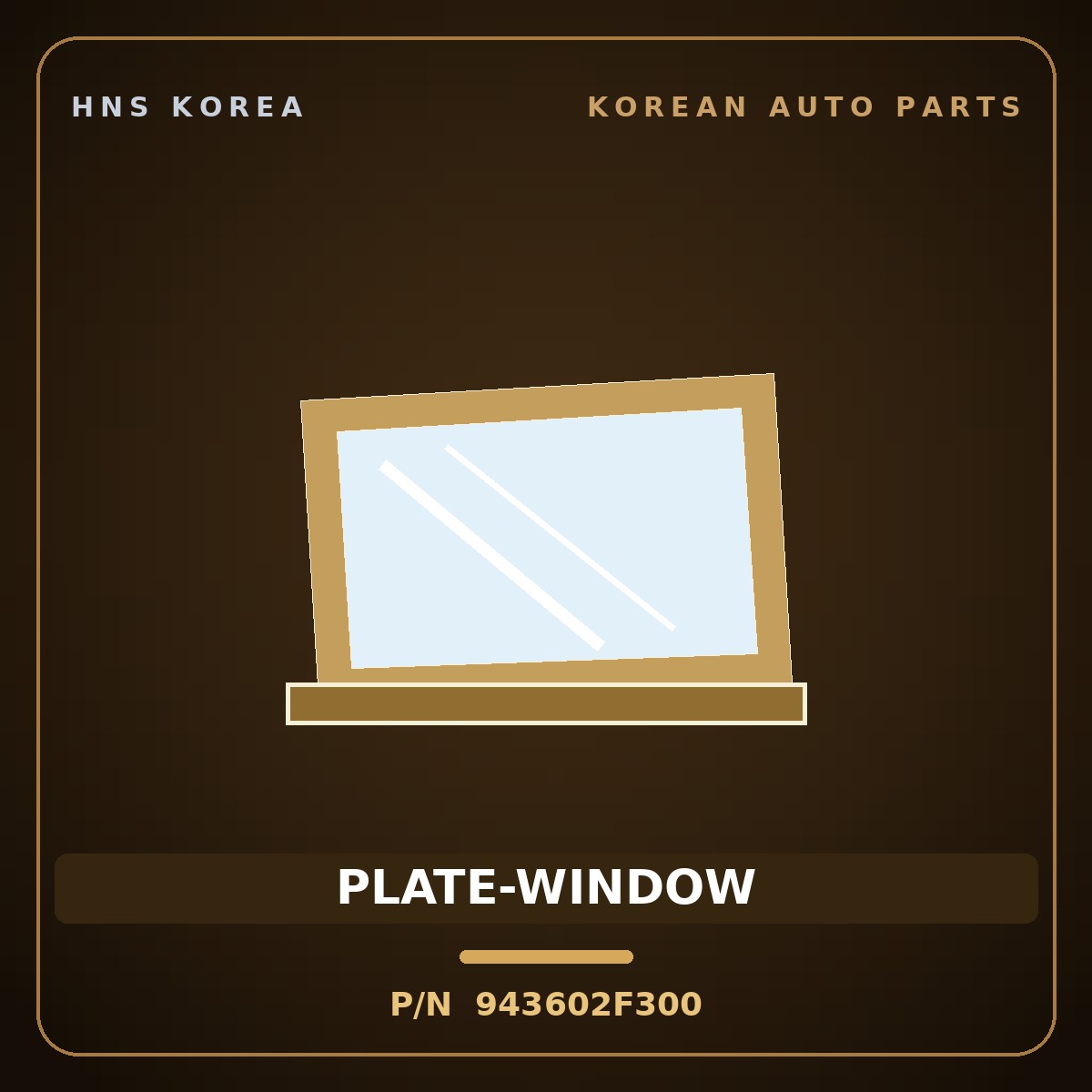Genuine Mobis PLATE-WINDOW 943602F300 for Cerato 2006 HNS Parts Korea