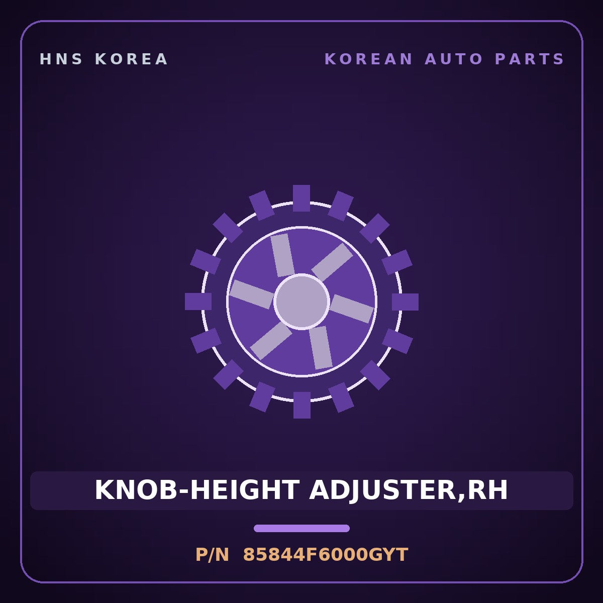 Genuine Mobis KNOB-HEIGHT ADJUSTER,RH 85844F6000GYT for K7 2019 HNS Parts Korea