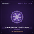 Genuine Mobis KNOB-HEIGHT ADJUSTER,LH 85834L8000DNN for K8 2022 HNS Parts Korea