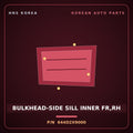 Genuine Mobis BULKHEAD-SIDE SILL INNER FR,RH 644D2X9000 for EV5 2025 HNS Parts Korea