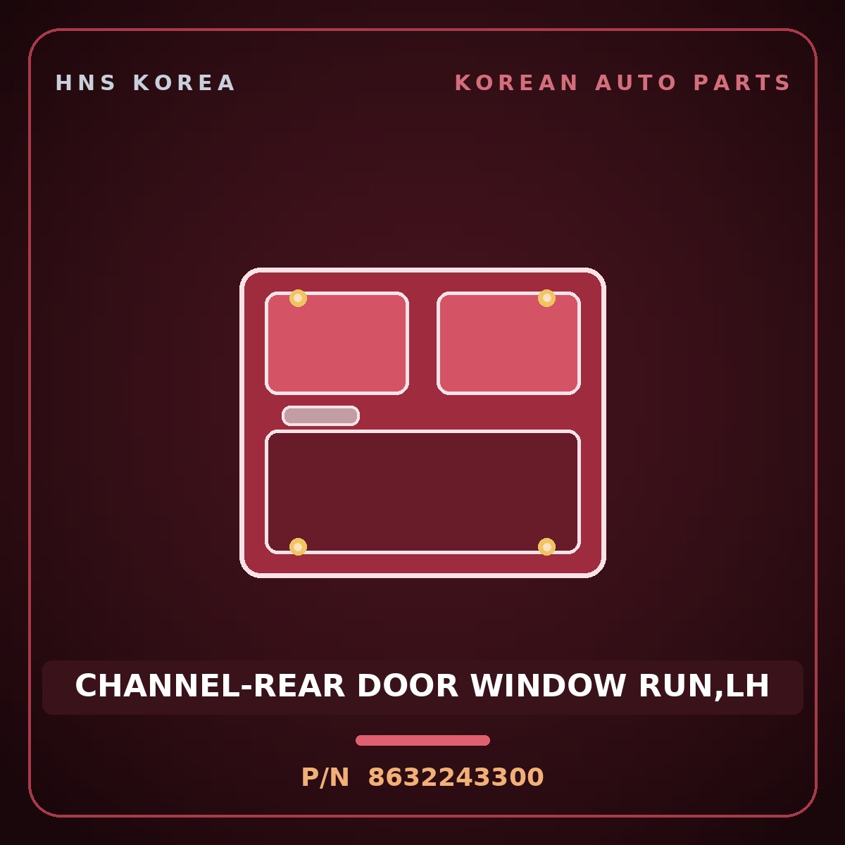 Genuine Mobis CHANNEL-REAR DOOR WINDOW RUN,LH 8632243300 for Grace 1995 HNS Parts Korea