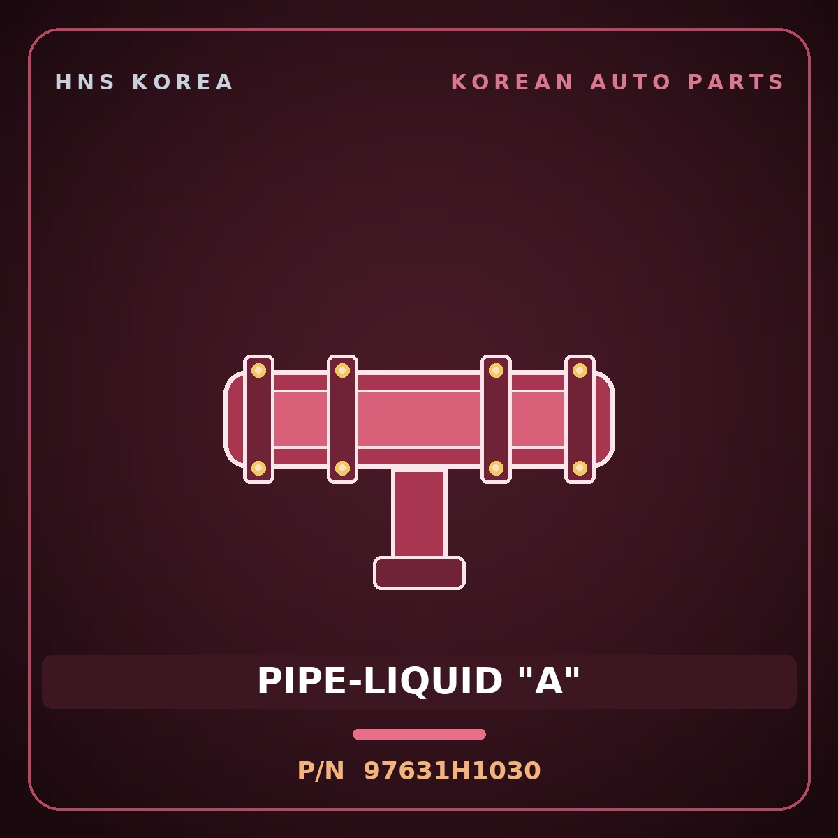 Genuine Mobis PIPE-LIQUID "A" 97631H1030 for Terracan 2000 HNS Parts Korea