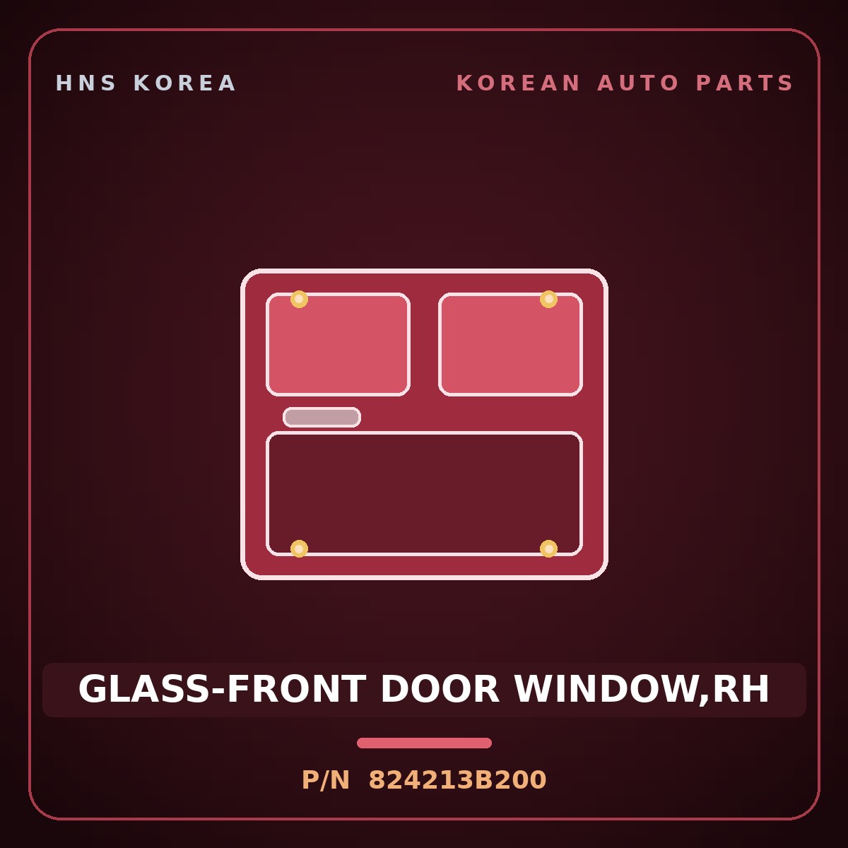 Genuine Mobis GLASS-FRONT DOOR WINDOW,RH 824213B200 for Equus 2006 HNS Parts Korea