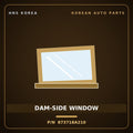 Genuine Mobis DAM-SIDE WINDOW 873718A210 for Aero City 2000 HNS Parts Korea