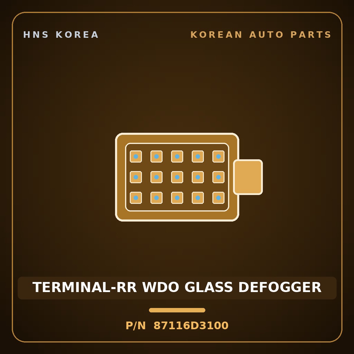 Genuine Mobis TERMINAL-RR WDO GLASS DEFOGGER 87116D3100 for K3 2017 HNS Parts Korea