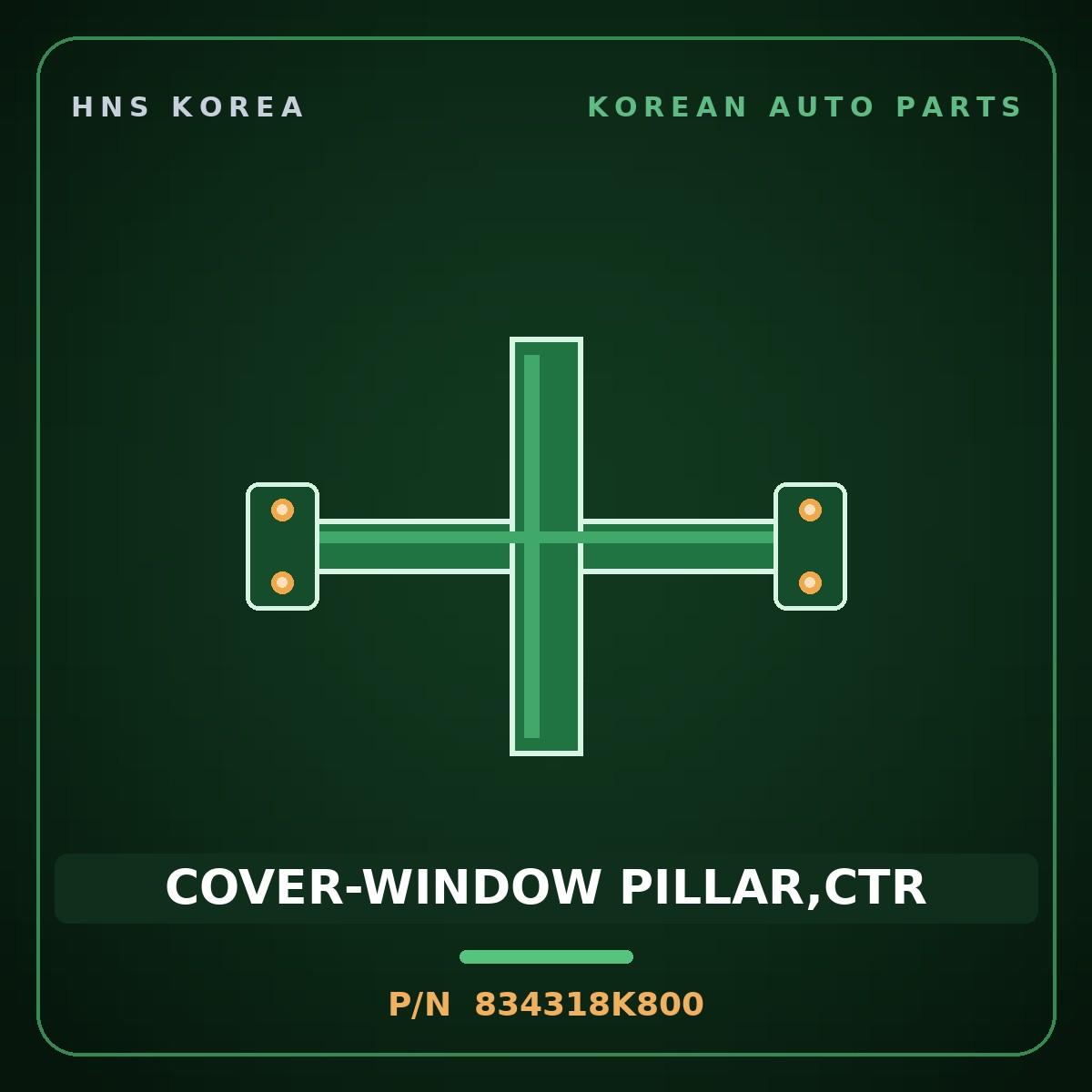 Genuine Mobis COVER-WINDOW PILLAR,CTR 834318K800 for Aero City 2008 HNS Parts Korea