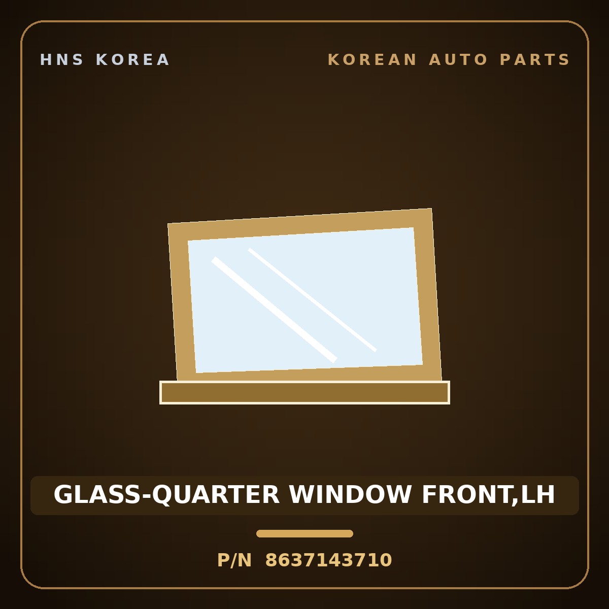 Genuine Mobis GLASS-QUARTER WINDOW FRONT,LH 8637143710 for Grace 1995 HNS Parts Korea