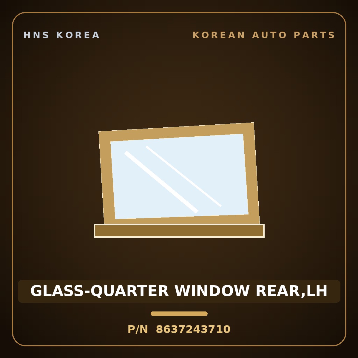 Genuine Mobis GLASS-QUARTER WINDOW REAR,LH 8637243710 for Grace 1995 HNS Parts Korea