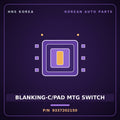 Genuine Mobis BLANKING-C/PAD MTG SWITCH 9337202150 for Atos 1998 HNS Parts Korea