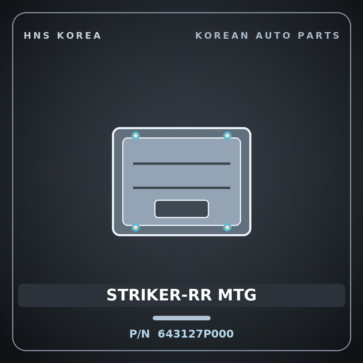 Genuine Mobis STRIKER-RR MTG 643127P000 for Pavise 2013 HNS Parts Korea