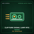 Genuine Mobis CLIP-TURN SIGNAL LAMP MTG 923447A100 for 11-Ton Truck 1997 HNS Parts Korea