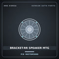 Genuine Mobis BRACKET-RR SPEAKER MTG 96370M3000 for Casta 1999 HNS Parts Korea