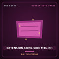 Genuine Mobis EXTENSION-COWL SIDE MTG,RH 712472P500 for Sorento 2012 HNS Parts Korea