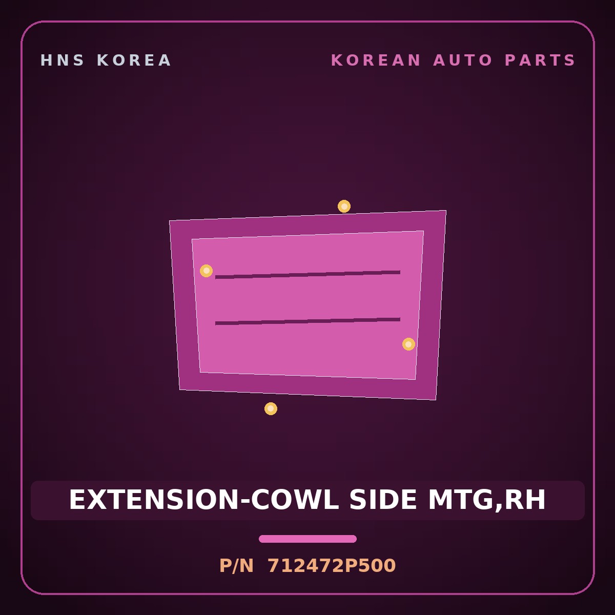 Genuine Mobis EXTENSION-COWL SIDE MTG,RH 712472P500 for Sorento 2012 HNS Parts Korea
