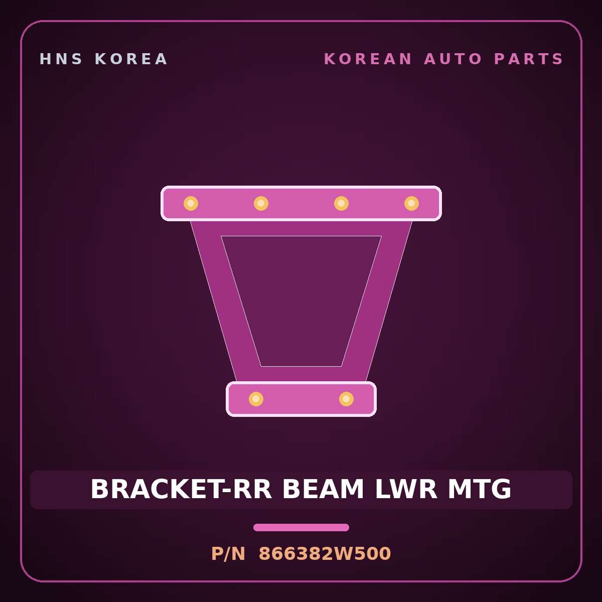 Genuine Mobis BRACKET-RR BEAM LWR MTG 866382W500 for Santa Fe 2015 HNS Parts Korea