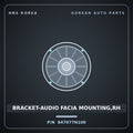 Genuine Mobis BRACKET-AUDIO FACIA MOUNTING,RH 847077N100 for Trago 2013 HNS Parts Korea