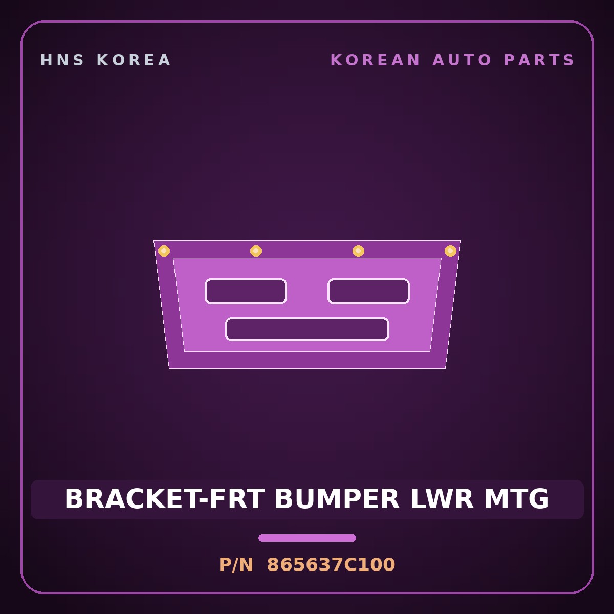 Genuine Mobis BRACKET-FRT BUMPER LWR MTG 865637C100 for Power Truck 2004 HNS Parts Korea