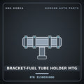 Genuine Mobis BRACKET-FUEL TUBE HOLDER MTG 313603X600 for Elantra 2014 HNS Parts Korea