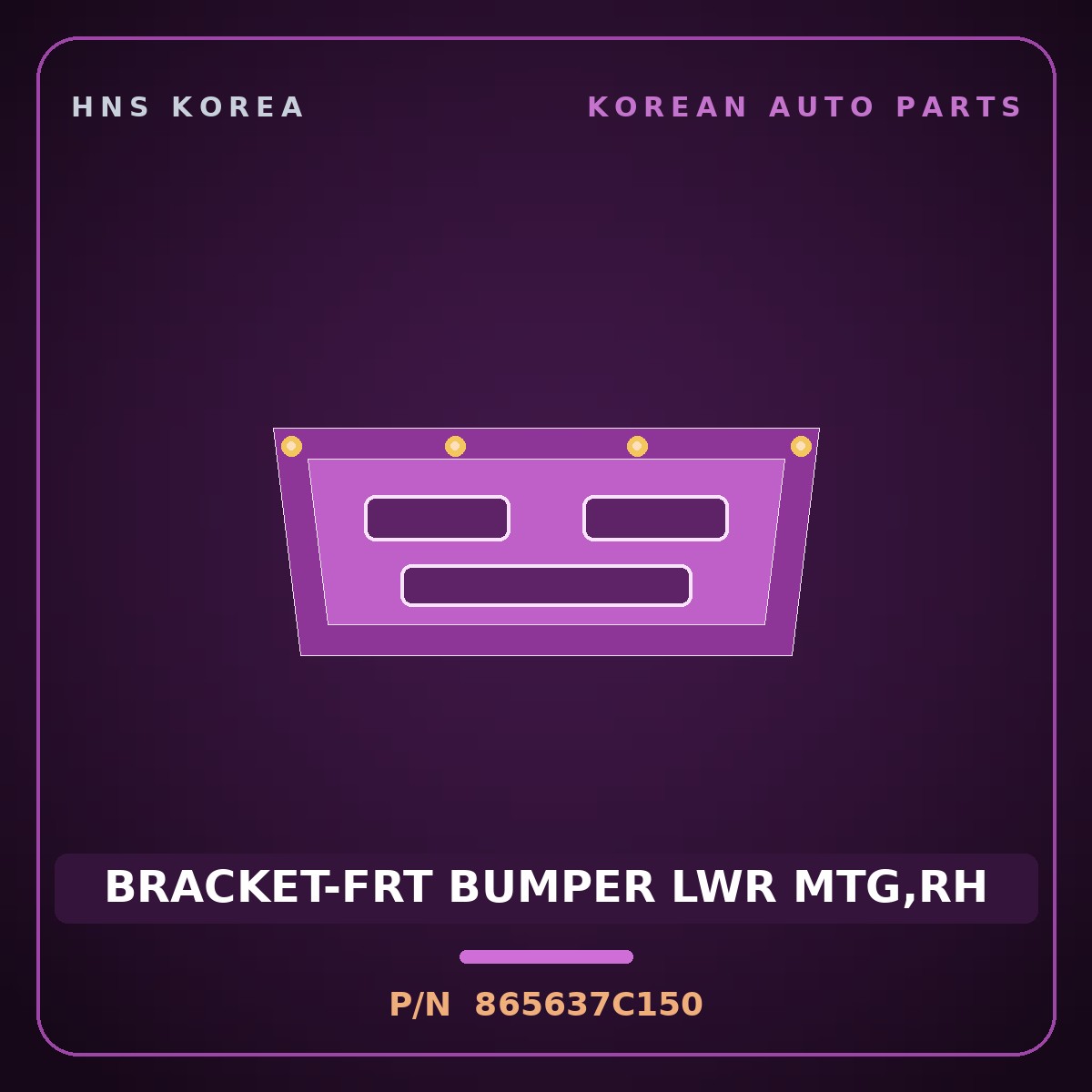 Genuine Mobis BRACKET-FRT BUMPER LWR MTG,RH 865637C150 for Power Truck 2004 HNS Parts Korea