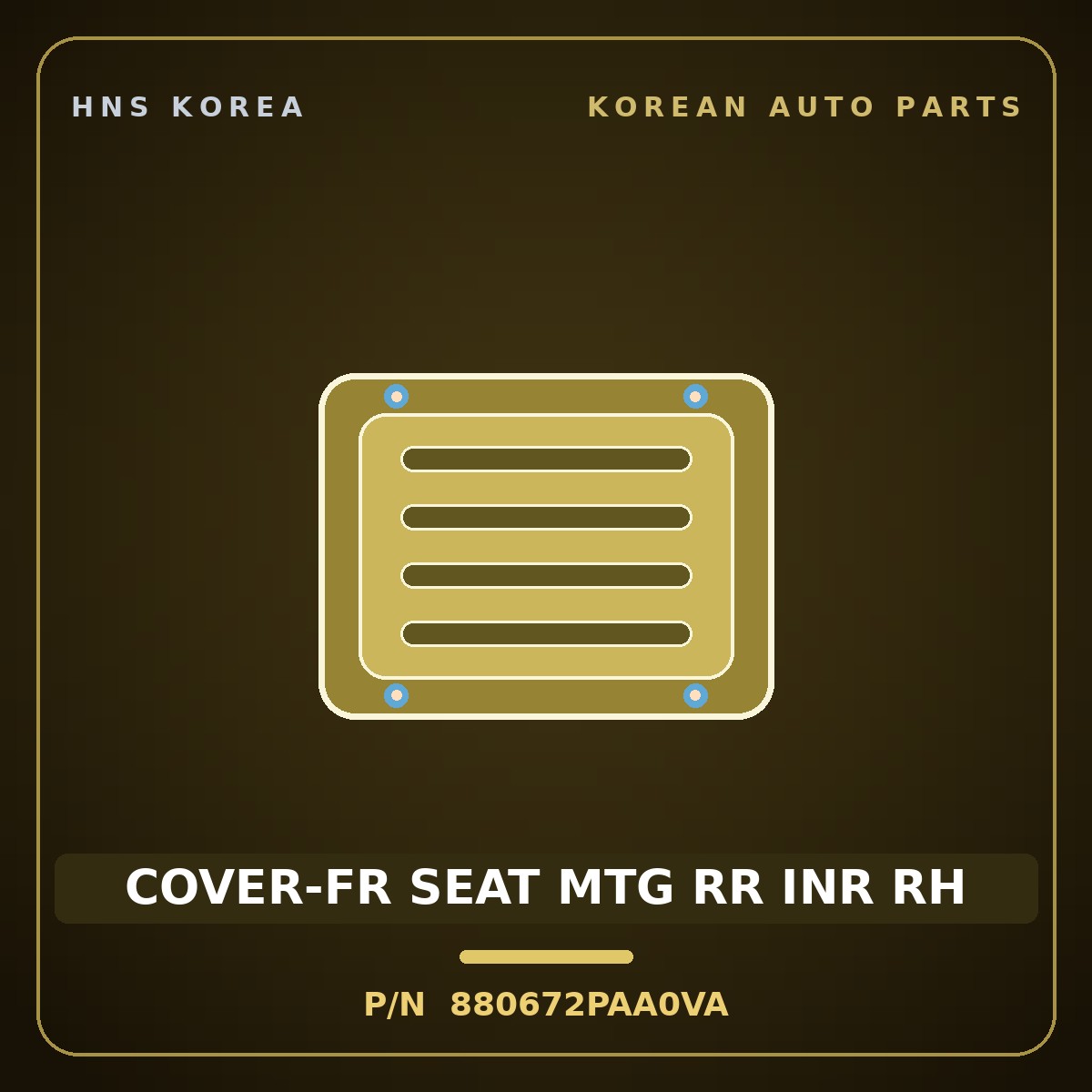 Genuine Mobis COVER-FR SEAT MTG RR INR RH 880672PAA0VA for Sorento 2012 HNS Parts Korea