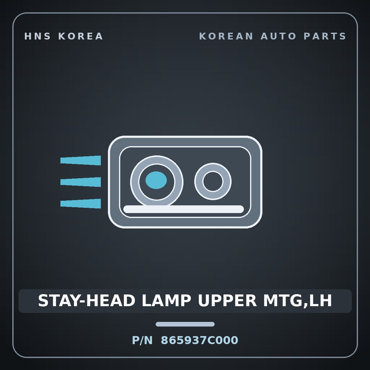 Genuine Mobis STAY-HEAD LAMP UPPER MTG,LH 865937C000 for Power Truck 2004 HNS Parts Korea