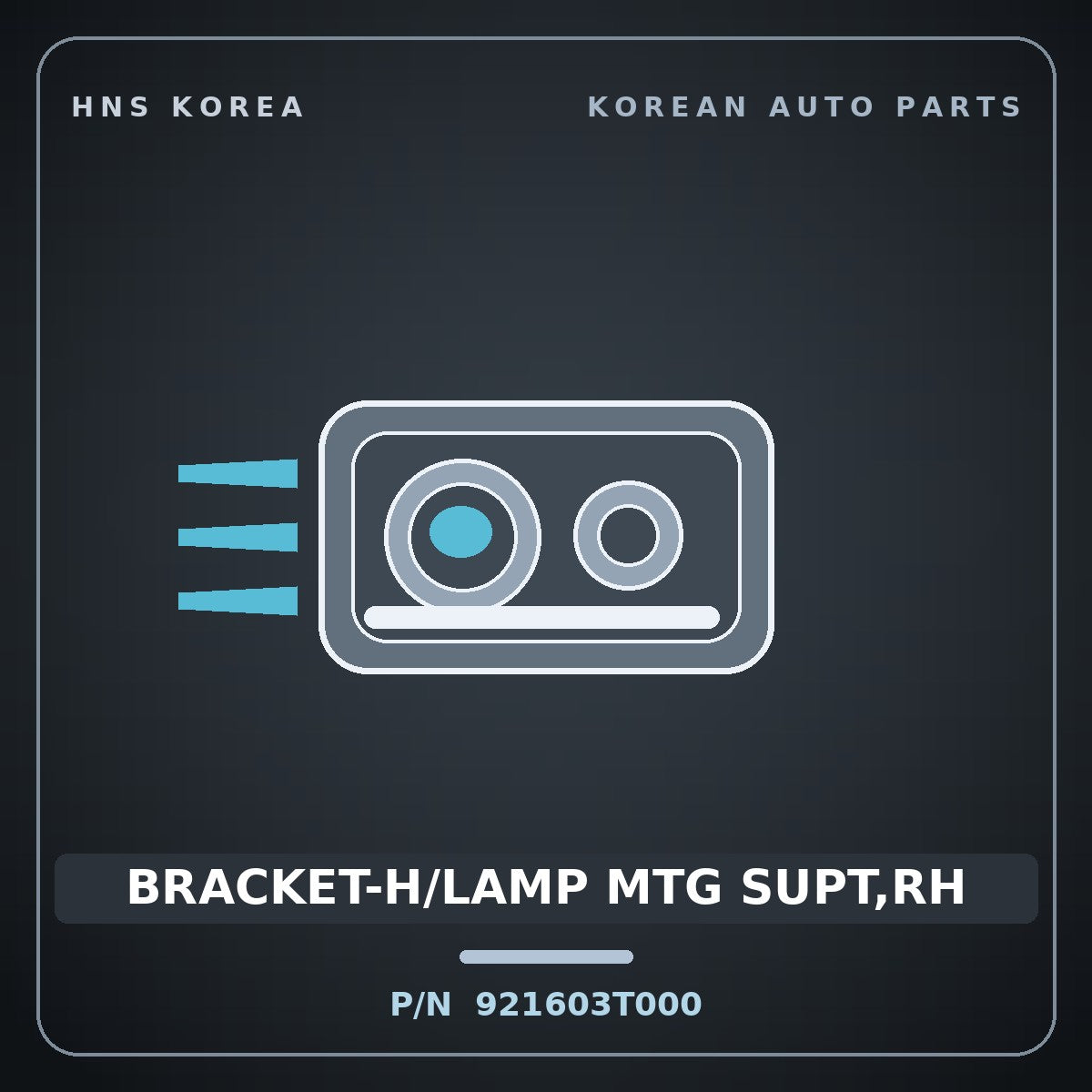 Genuine Mobis BRACKET-H/LAMP MTG SUPT,RH 921603T000 for K9 2011 HNS Parts Korea