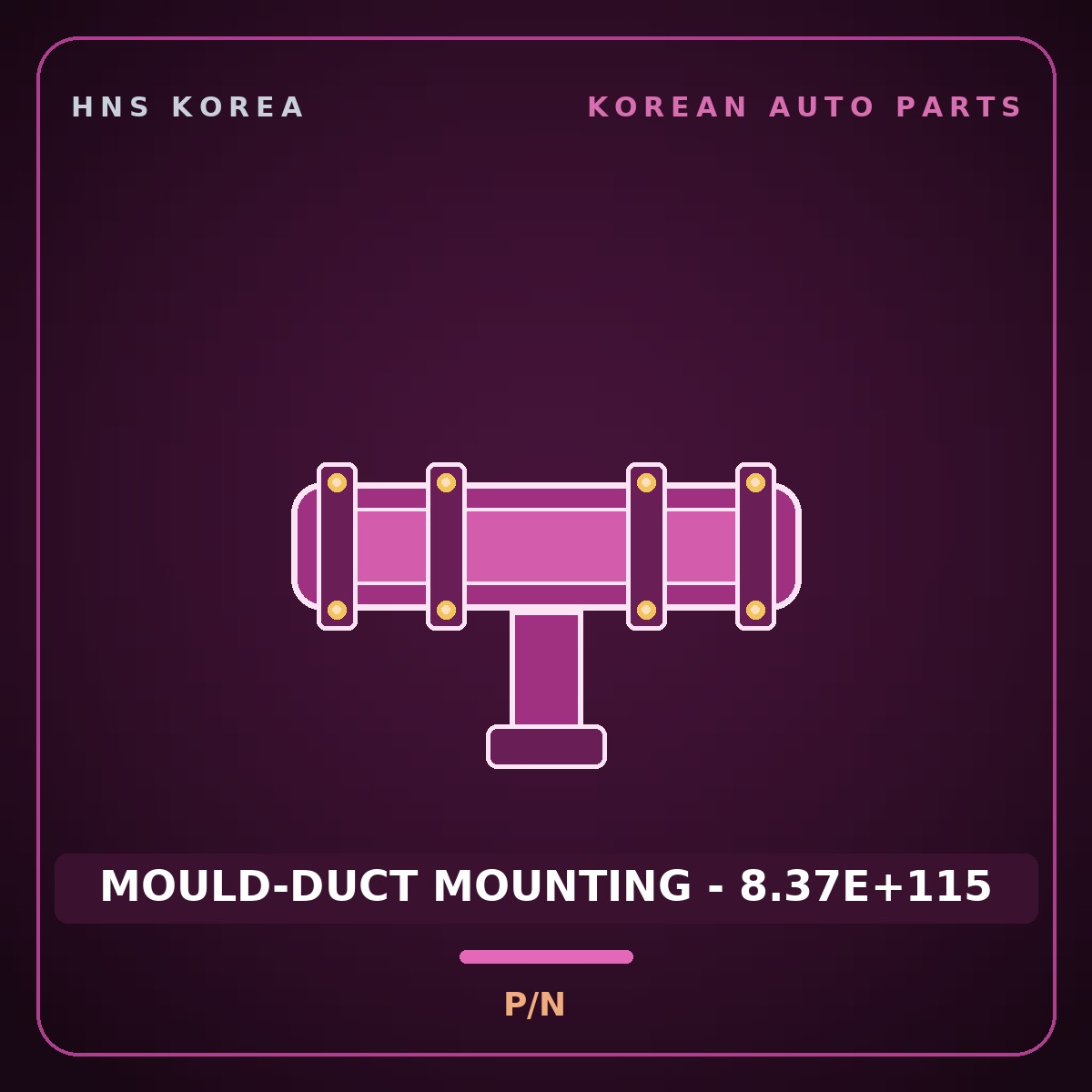 Genuine Mobis MOULD-DUCT MOUNTING - 8.37E+115  for Express 2019 HNS Parts Korea