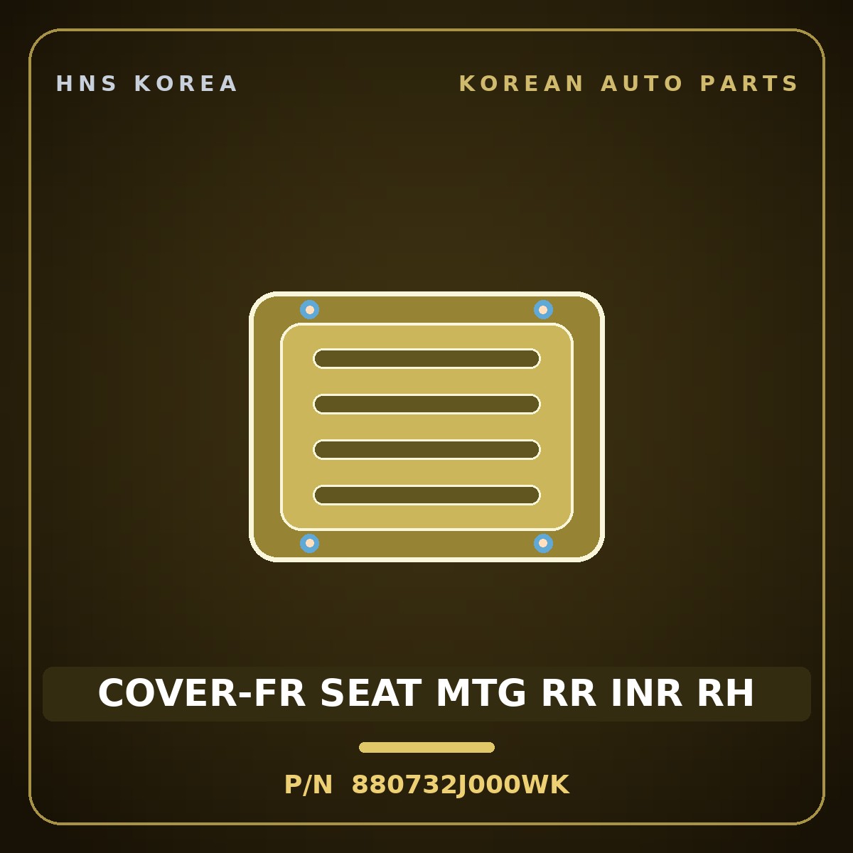 Genuine Mobis COVER-FR SEAT MTG RR INR RH 880732J000WK for Mohave 2007 HNS Parts Korea