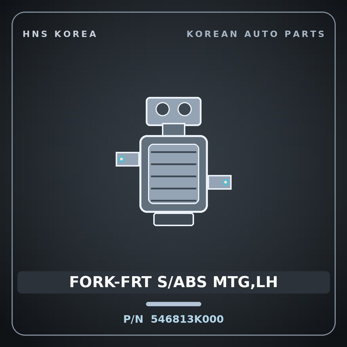 Genuine Mobis FORK-FRT S/ABS MTG,LH 546813K000 for Grandeur 2006 HNS Parts Korea