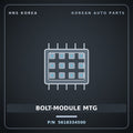 Genuine Mobis BOLT-MODULE MTG 5618334500 for Grand Starex 1995 HNS Parts Korea